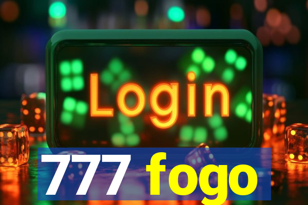 777 fogo